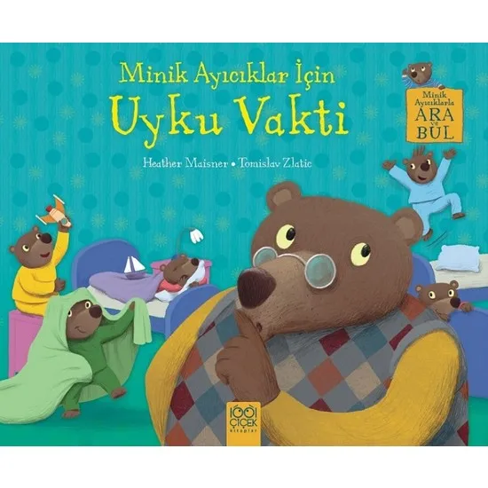 Маленькие медведи для сна, Хезер Майнер, турецкие книги, сказка и рассказ, детские книги
Маленькие медведи для сна, Хезер Майнер, турецкие книги, сказка и рассказ, детские книги