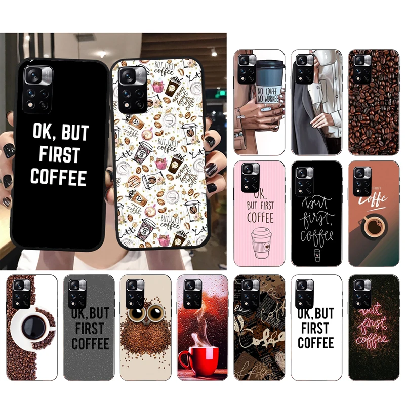 Phone Case For Xiaomi Redmi Note 12Pro 11 11S 11T Pro 10 9Pro Note10S Redmi 10 9 10C 9C ok but first coffee Case 
Phone Case For Xiaomi Redmi Note 12Pro 11 11S 11T Pro 10 9Pro Note10S Redmi 10 9 10C 9C ok but first coffee Case