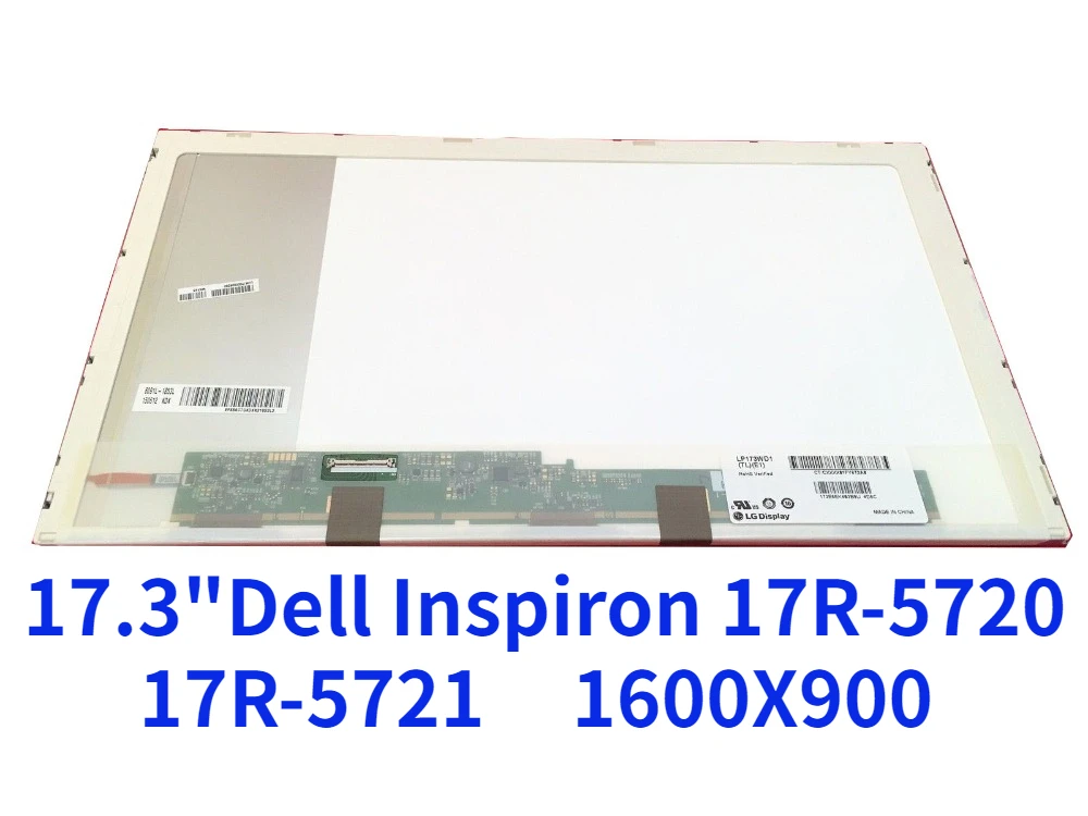 

New For Dell Inspiron 17R-5720 17R-5721 Laptop Matrix 17.3" HD+ 1600X900 LED Glossy 40 Pins LCD Screen For Dell Inspiron 17R