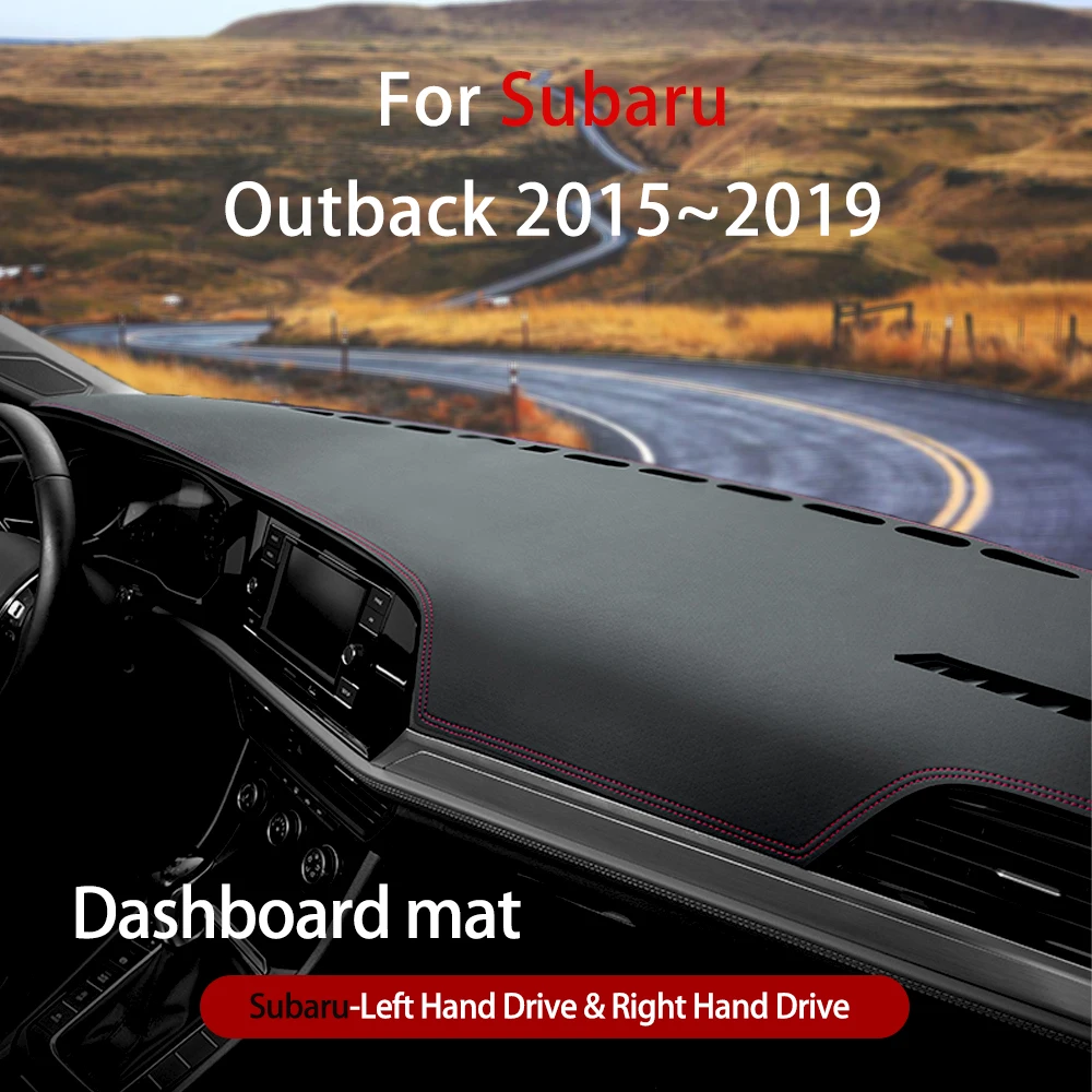 for Subaru Outback 2015~2019 Anti-Slip Mat Dashboard Mat Cushion Visor Sunshade Dashmat Avoid light Pad Car Accessories
for Subaru Outback 2015~2019 Anti-Slip Mat Dashboard Mat Cushion Visor Sunshade Dashmat Avoid light Pad Car Accessories
