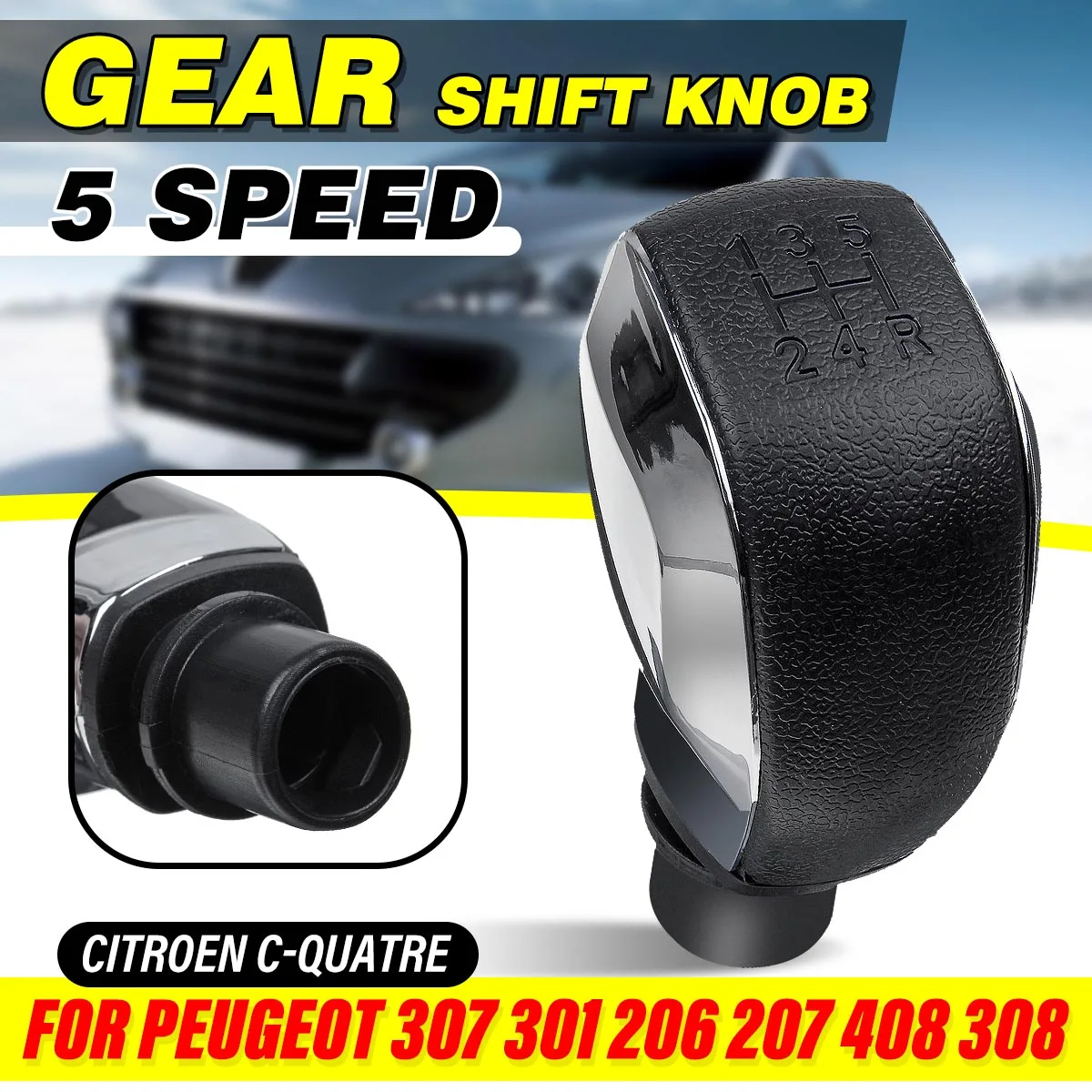 5 Speed Gloss Chrome Gear Shift Knob For Peugeot 307 301 206 207 408 308 Citroen C-Quatre
5 Speed Gloss Chrome Gear Shift Knob For Peugeot 307 301 206 207 408 308 Citroen C-Quatre