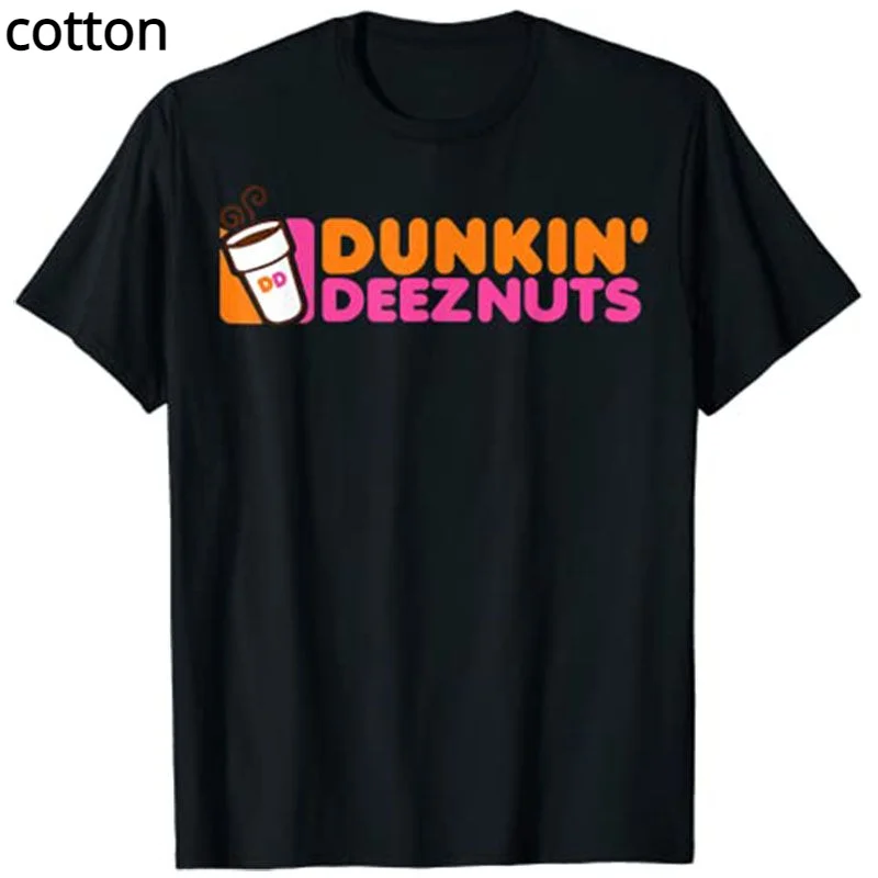 Dunkin' Deez Nuts - Dunkin Deeznuts T-Shirt Aesthetic Clothes Graphic Tee Shirts Tops
Dunkin' Deez Nuts - Dunkin Deeznuts T-Shirt Aesthetic Clothes Graphic Tee Shirts Tops