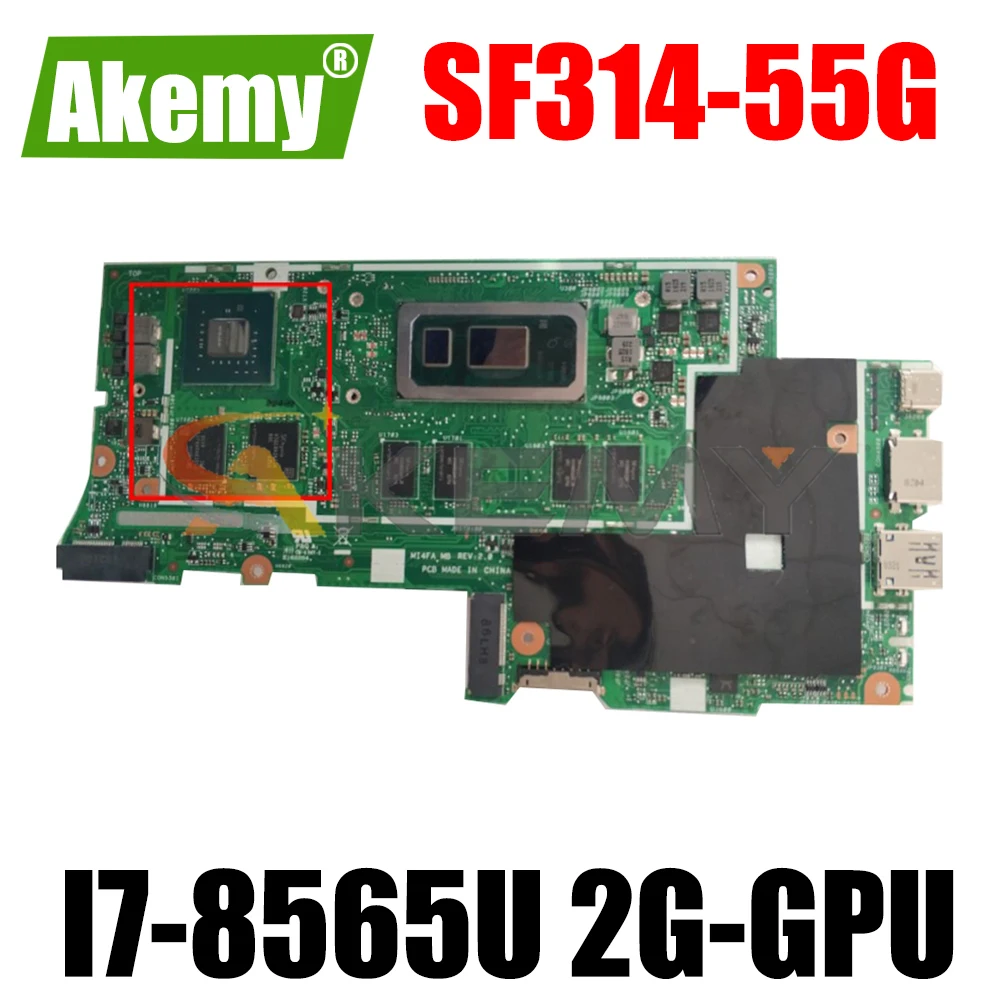 MI4FA MB For Acer Swift3 SF314-55G Laptop Motherboard With I7-8565U CPU 8G-RAM 2G-GPU 100% Fully Tested
MI4FA MB For Acer Swift3 SF314-55G Laptop Motherboard With I7-8565U CPU 8G-RAM 2G-GPU 100% Fully Tested