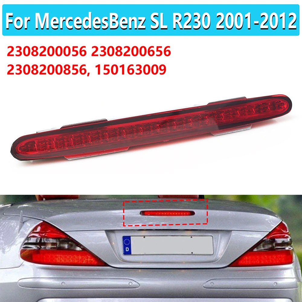 A2308200056 2308200656 красный третий стоп-сигнал, Автомобильный задний стоп-светильник, лампа для Mercedes Benz SL R230 2001-2012
A2308200056 2308200656 красный третий стоп-сигнал, Автомобильный задний стоп-светильник, лампа для Mercedes Benz SL R230 2001-2012