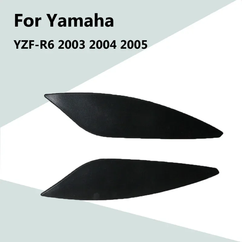 For Yamaha YZF-R6 2003 2004 2005 Fuel Tank Left and Right Side Plate ABS Injection Fairing R 6 03-05 Motorcycle Accessories
For Yamaha YZF-R6 2003 2004 2005 Fuel Tank Left and Right Side Plate ABS Injection Fairing R 6 03-05 Motorcycle Accessories