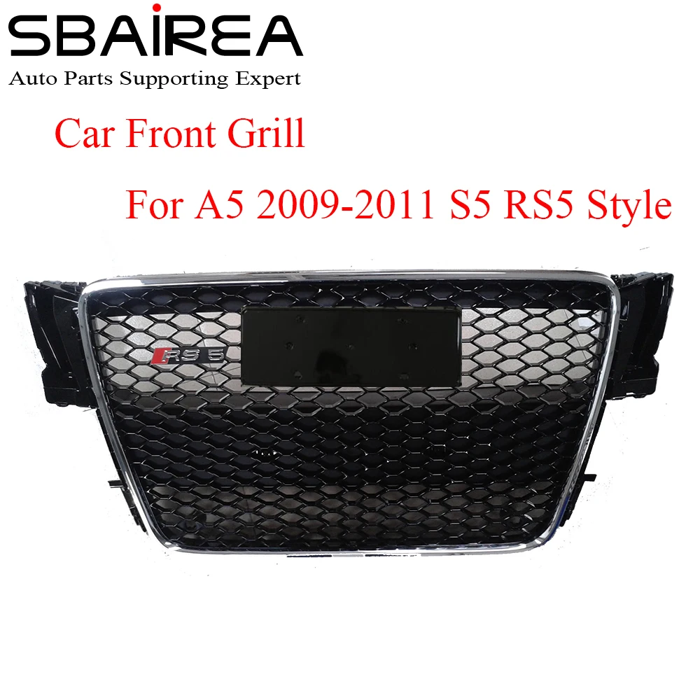 SBAIREA Car Front Grill Honeycomb Bumper For Audi A5 S5 RS5 2009 2010 2011 Auto Spare Part Car Accessories Style Grille
SBAIREA Car Front Grill Honeycomb Bumper For Audi A5 S5 RS5 2009 2010 2011 Auto Spare Part Car Accessories Style Grille