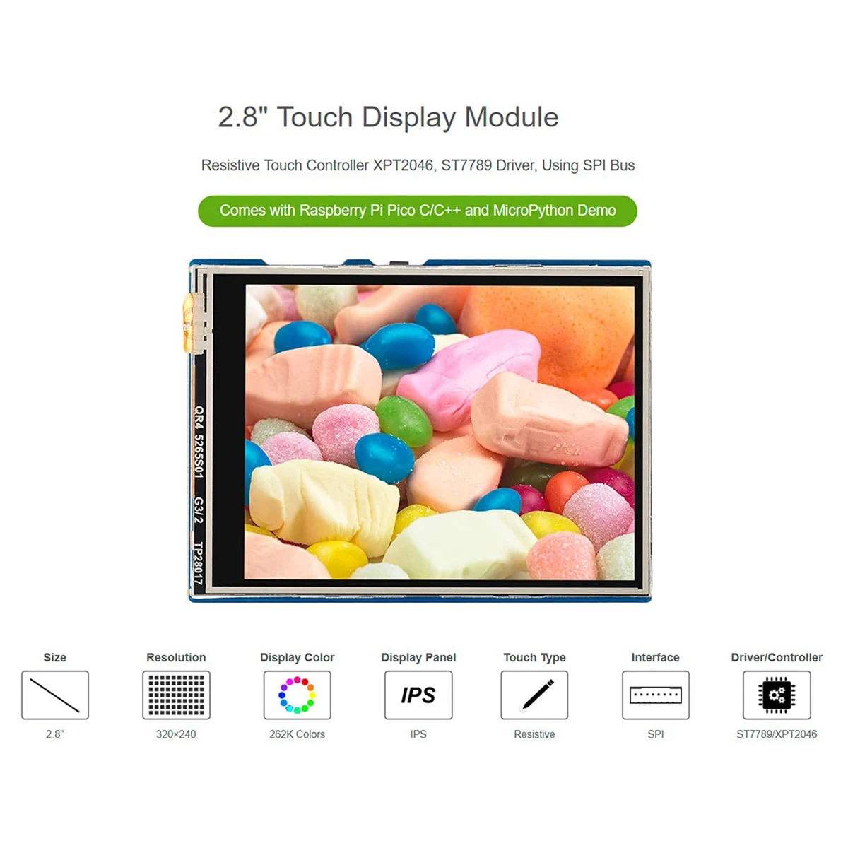 Waveshare 2.8Inch Resistive Touch Display Module for Raspberry Pi Pico, 320X240 Pixels IPS LCD Screen,Touch Controller
Waveshare 2.8Inch Resistive Touch Display Module for Raspberry Pi Pico, 320X240 Pixels IPS LCD Screen,Touch Controller