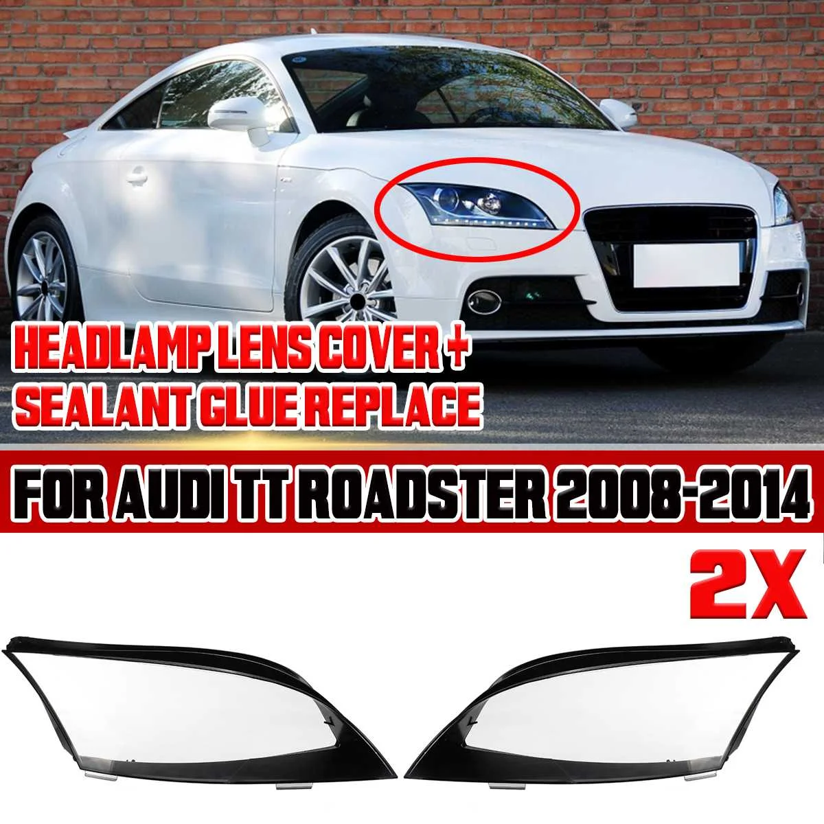 2x Car Front Headlight Headlight Lens Cover For Audi TT Roadster 2008-2014 Car Headlight Decor 8J0941029AP 8J0941030AP AU2502213
2x Car Front Headlight Headlight Lens Cover For Audi TT Roadster 2008-2014 Car Headlight Decor 8J0941029AP 8J0941030AP AU2502213