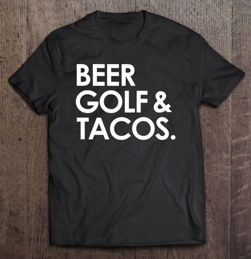 Beer Golf Tacos Funny Beer Drinking Golfing Taco Lover T-Shirt T-Shirts Over Size Man Harajuku Essential Boys T-Shirts Vintage
Beer Golf Tacos Funny Beer Drinking Golfing Taco Lover T-Shirt T-Shirts Over Size Man Harajuku Essential Boys T-Shirts Vintage