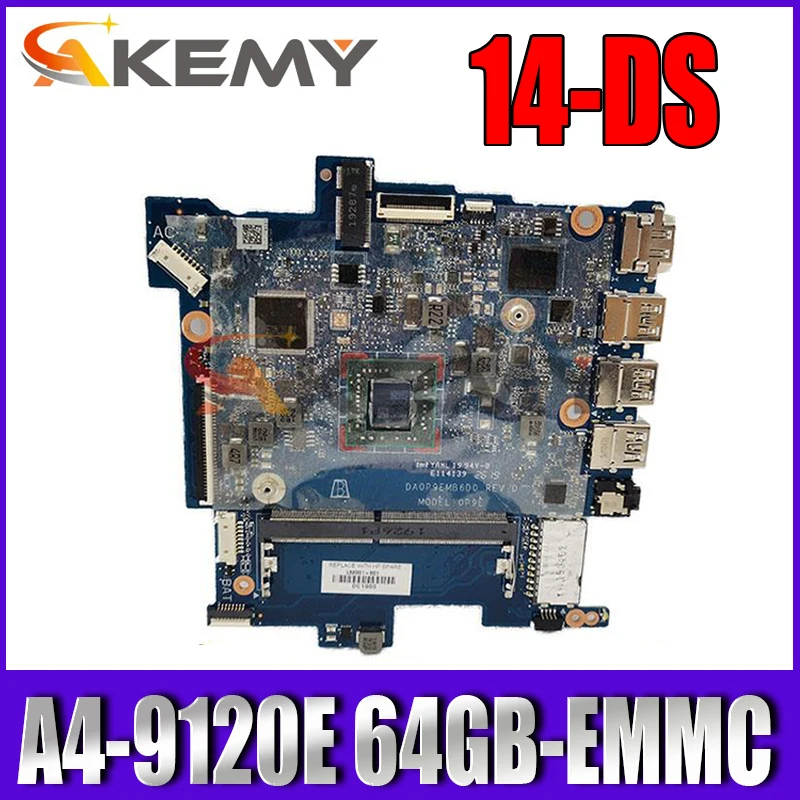L62001-601 L62001-501 L62001-001 Mainboard For HP Stream 14-DS Laptop Motherboard DA0P9EMB6D0 With A4-9120E 64GB-EMMC 100% Test
L62001-601 L62001-501 L62001-001 Mainboard For HP Stream 14-DS Laptop Motherboard DA0P9EMB6D0 With A4-9120E 64GB-EMMC 100% Test