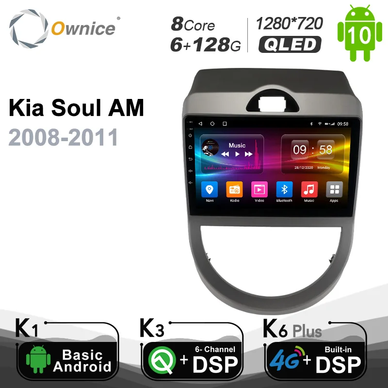 Ownice 6G+128G Android 10.0 Car Multimedia Radio Player for Kia Soul AM 2008 - 2011 Auto video Head Unit 4G LTE Support SPDIF
Ownice 6G+128G Android 10.0 Car Multimedia Radio Player for Kia Soul AM 2008 - 2011 Auto video Head Unit 4G LTE Support SPDIF
