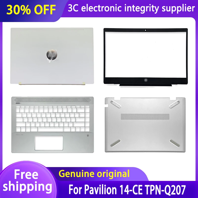 For HP Pavilion 14-CE TPN-Q207 Laptop LCD Back Cover/Front Bezel/Hinge/Palmrest/Bottom Case L19174-001 L19181-001 L19190-031
For HP Pavilion 14-CE TPN-Q207 Laptop LCD Back Cover/Front Bezel/Hinge/Palmrest/Bottom Case L19174-001 L19181-001 L19190-031