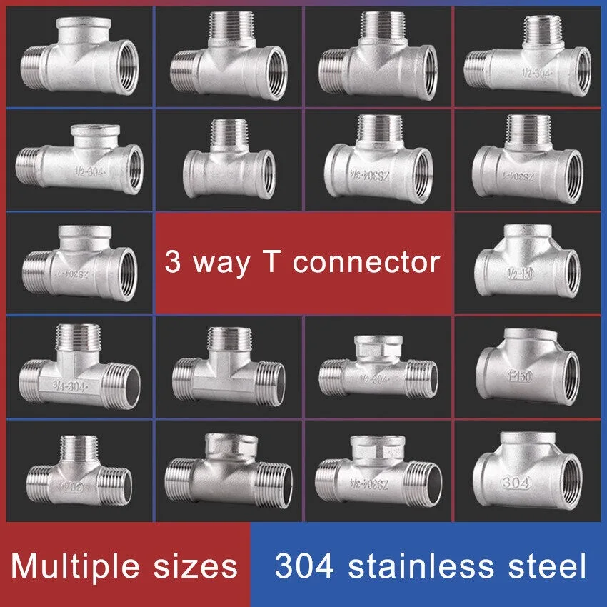 304 Stainless Steel 3 way T Connector Plumbing Fittings Home Water Pipe Connector 1/2 3/4 Internal or External Thread
304 Stainless Steel 3 way T Connector Plumbing Fittings Home Water Pipe Connector 1/2 3/4 Internal or External Thread