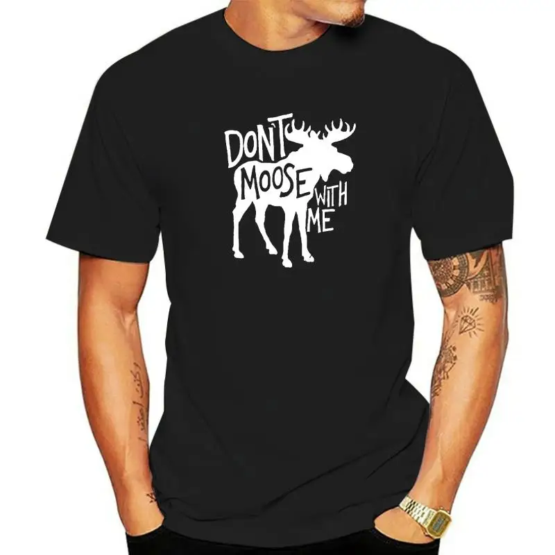 Don't Moose With Me Tee -Cute Moose Funny Design Moose Gifts Tees Funky Youth Top T-Shirts Cotton Tops Shirt Casual
Don't Moose With Me Tee -Cute Moose Funny Design Moose Gifts Tees Funky Youth Top T-Shirts Cotton Tops Shirt Casual