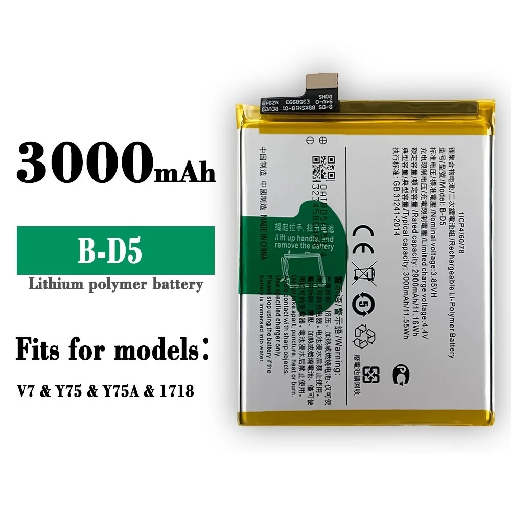 Suitable for V IVO V7 Y75 Y75A mobile phone B-D5 battery mobile phone board built-in battery
Suitable for V IVO V7 Y75 Y75A mobile phone B-D5 battery mobile phone board built-in battery