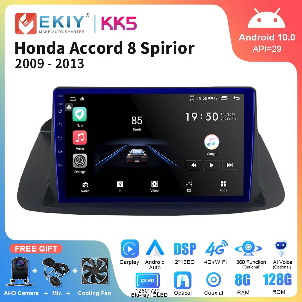 EKIY KK5 For Honda Accord 8 Spirior 2009-2013 Car Radio DSP Multimedia Player QLED 2Din Android Auto GPS Carplay Stereo Receiver 
EKIY KK5 For Honda Accord 8 Spirior 2009-2013 Car Radio DSP Multimedia Player QLED 2Din Android Auto GPS Carplay Stereo Receiver