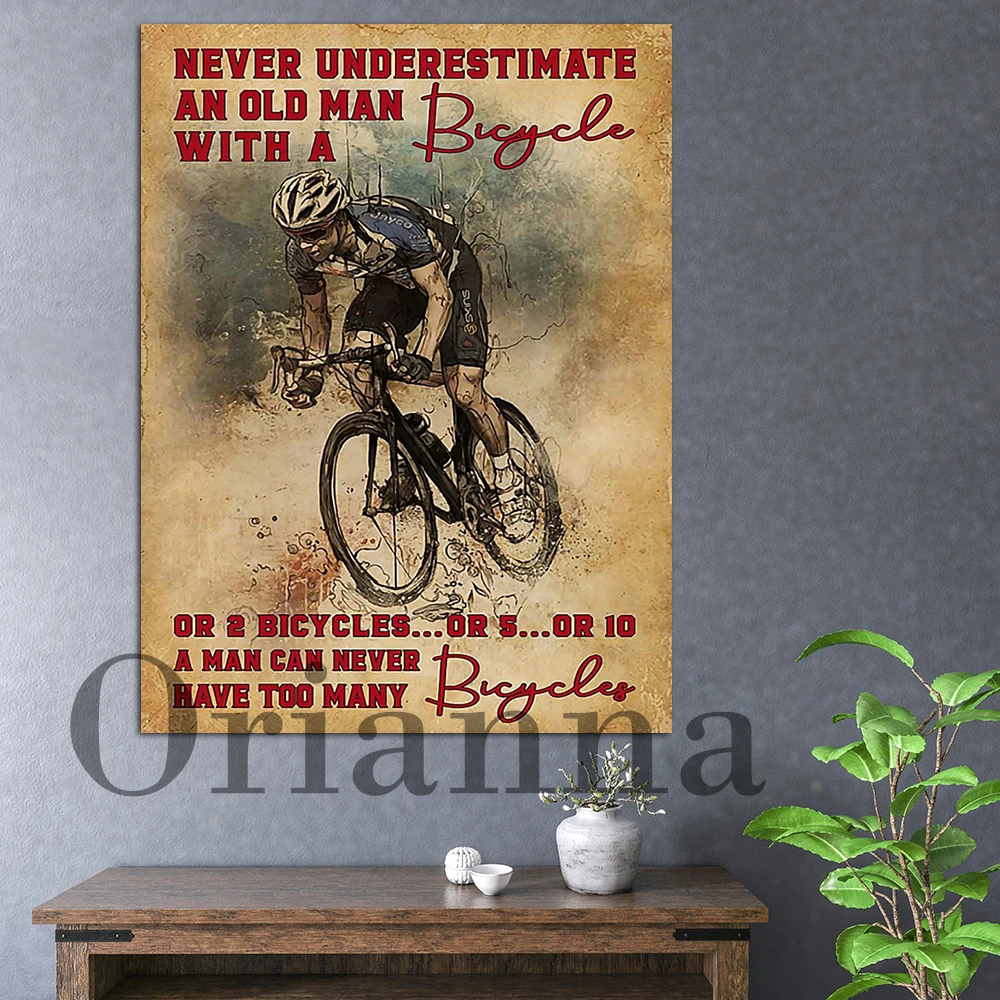 Never Underestimate An Old Man With A Bicycle A Man Can Never Have Too Many Bicycle Wall Art Poster Home Decor Print Gift
Never Underestimate An Old Man With A Bicycle A Man Can Never Have Too Many Bicycle Wall Art Poster Home Decor Print Gift