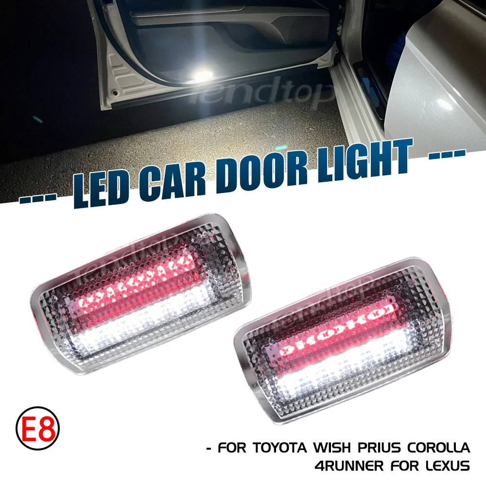 Red White LED Door Courtesy Light For Toyota Corolla 4Runner Highlander Land Cruiser Camry Prado Prius Sienna Estima WISH SAI
Red White LED Door Courtesy Light For Toyota Corolla 4Runner Highlander Land Cruiser Camry Prado Prius Sienna Estima WISH SAI