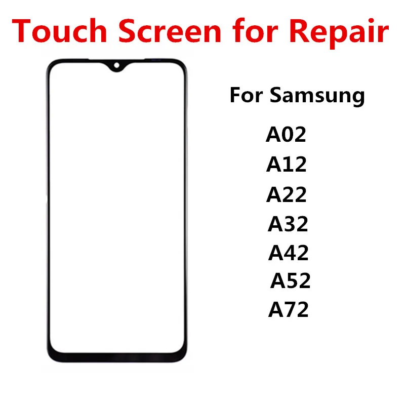 Outer Screen For Samsung Galaxy A02 A12 A22 A32 A42 A52 A72 Front Touch Panel LCD Display Glass Cover Lens Repair Replace Parts
Outer Screen For Samsung Galaxy A02 A12 A22 A32 A42 A52 A72 Front Touch Panel LCD Display Glass Cover Lens Repair Replace Parts