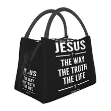 Custom Jesus The Way The Truth The Life Lunch Bags Women Cooler Thermal Insulated Lunch Box for Work Pinic or Travel