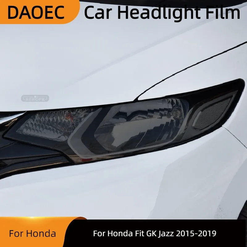 Защитная затеняющая пленка для автомобильных фар для Honda Fit GK Jazz 2015-2019, дымчато-черная Защитная прозрачная наклейка из ТПУ, аксессуары
Защитная затеняющая пленка для автомобильных фар для Honda Fit GK Jazz 2015-2019, дымчато-черная Защитная прозрачная наклейка из ТПУ, аксессуары