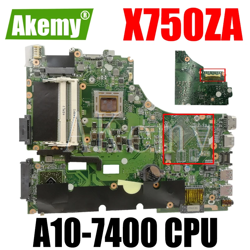 Akemy X750ZA X750ZE motherboard For Asus X750Z X750ZA X750ZE K750Z laptop motherboard CPU/A10-7400 test 100% original mainboard
Akemy X750ZA X750ZE motherboard For Asus X750Z X750ZA X750ZE K750Z laptop motherboard CPU/A10-7400 test 100% original mainboard