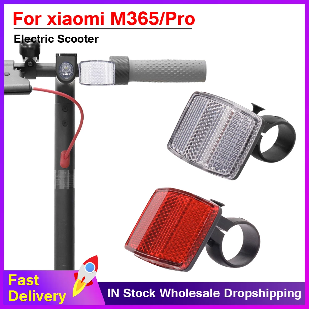 

Отражатель на руль электроскутера, светоотражающая Передняя и задняя Предупредительная лампа, защитные линзы для Xiaomi M365 PRO, PRO2, MI3, PRO4, детали