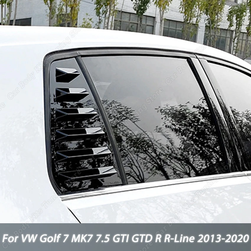 For Volkswagen Golf 7 MK7 7.5 GTI GTD R R-Line 2013-2020 Rear Side Window Louvers Air Vent Scoop Shades Car Accessories 
For Volkswagen Golf 7 MK7 7.5 GTI GTD R R-Line 2013-2020 Rear Side Window Louvers Air Vent Scoop Shades Car Accessories