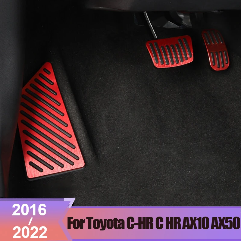 AT Car Foot Pedals For Toyota C-HR CHR C HR AX10 AX50 2016 2017 2018 2019 2020 2021 2022 Gas Brake Aluminium Alloy Pedal Cover
AT Car Foot Pedals For Toyota C-HR CHR C HR AX10 AX50 2016 2017 2018 2019 2020 2021 2022 Gas Brake Aluminium Alloy Pedal Cover
