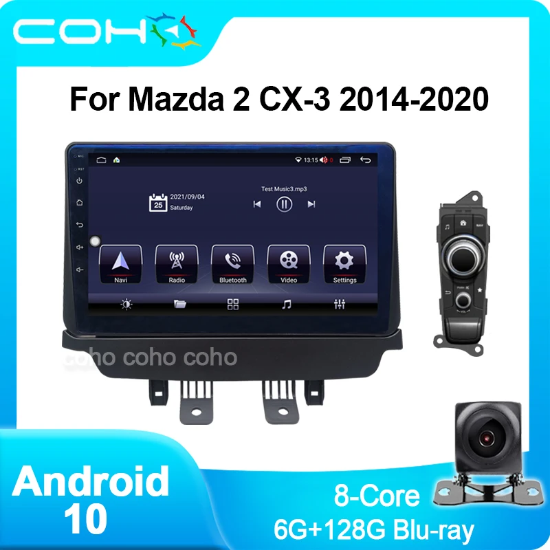 COHO For Mazda 2 CX-3 2014-2020 1280*720 9INCH Android 10 4G Car Radio Player Navigation GPS Oct-Core Radio Multimedia
COHO For Mazda 2 CX-3 2014-2020 1280*720 9INCH Android 10 4G Car Radio Player Navigation GPS Oct-Core Radio Multimedia