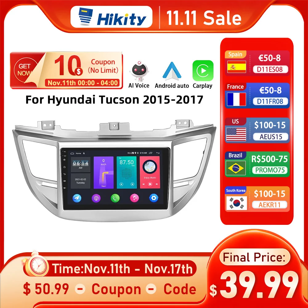 Автомагнитола Hikity для Hyundai Tucson, мультимедийный видеоплеер на Android, 2DIN, GPS, 4G, DSP, для Hyundai Tucson 2015-2017
Автомагнитола Hikity для Hyundai Tucson, мультимедийный видеоплеер на Android, 2DIN, GPS, 4G, DSP, для Hyundai Tucson 2015-2017