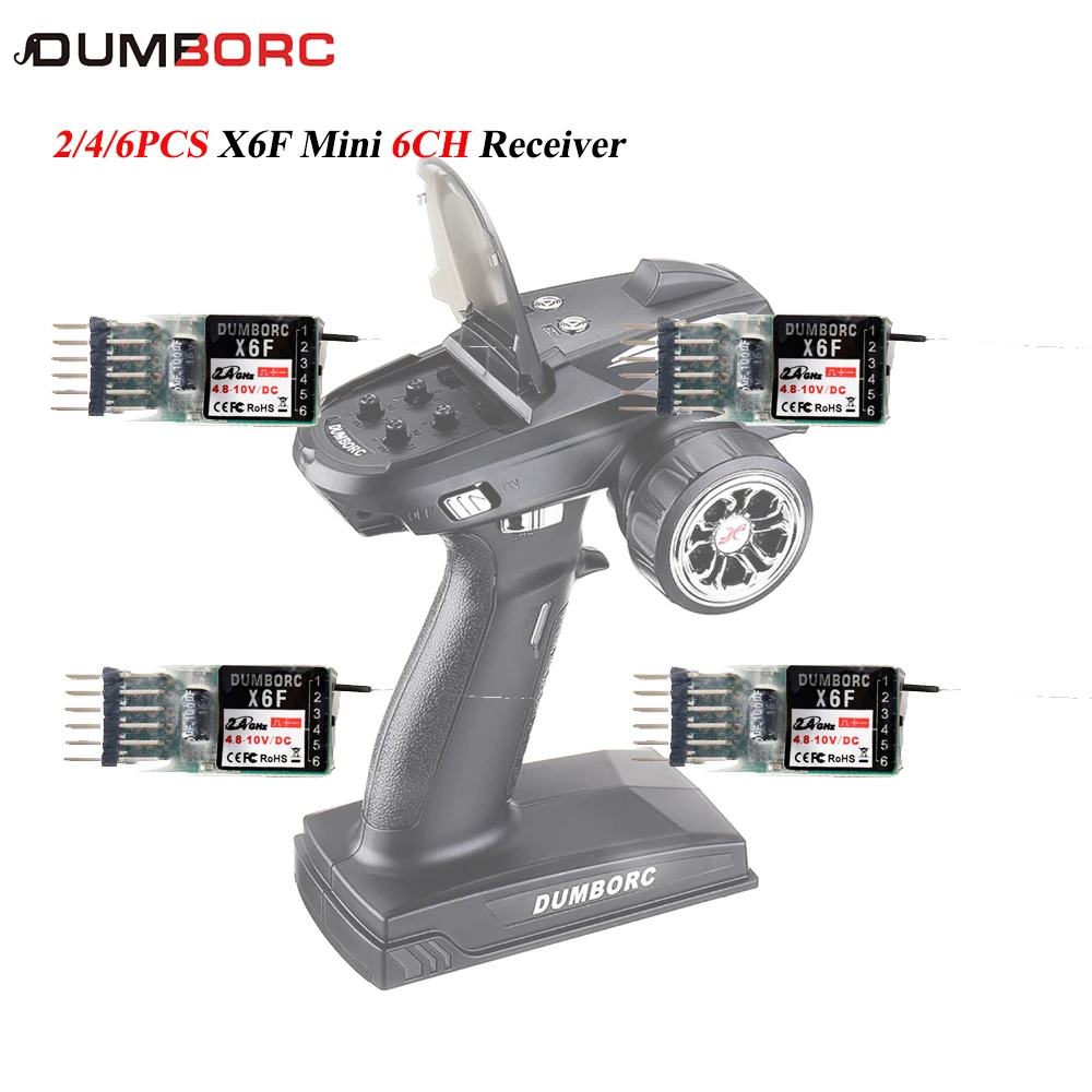 DUMBORC 2/4/6PCS RC Car Receiver X6F MINI 2.4G 6CH Remote Radio Control for X4 X5 X6 Transmitter Controller Boat Tank Vehicle
DUMBORC 2/4/6PCS RC Car Receiver X6F MINI 2.4G 6CH Remote Radio Control for X4 X5 X6 Transmitter Controller Boat Tank Vehicle