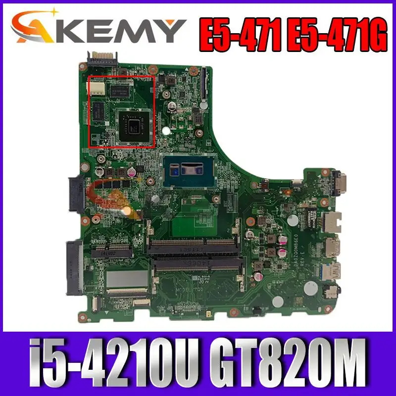 Материнская плата для ноутбука Acer E5-471 E5-471G, DA0ZQ0MB6E0 с Φ GT820M
Материнская плата для ноутбука Acer E5-471 E5-471G, DA0ZQ0MB6E0 с Φ GT820M