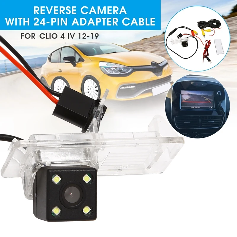 4 LED Car Rear View Camera 170 Degree Parking Reverse Camera With 24Pin Adapter Cable For Renault Clio 4 IV 2012-2019
4 LED Car Rear View Camera 170 Degree Parking Reverse Camera With 24Pin Adapter Cable For Renault Clio 4 IV 2012-2019