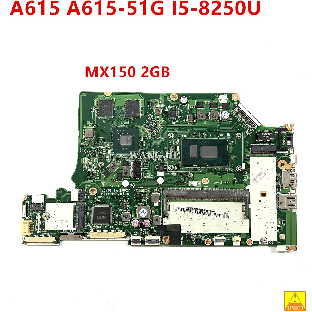 

Used NBGT011001 NB.GT011.001 For Acer Aspire A515-51G Laptop Motherboard C5V01 LA-E892P i5-8250U CPU MX150 2GB GPU 4GB RAM