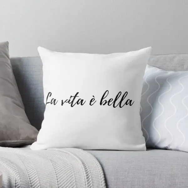 La Vita E Bella Printing Throw Pillow Cover Comfort Office Fashion Bed Home Throw Decor Car Anime Fashion Pillows not include 
La Vita E Bella Printing Throw Pillow Cover Comfort Office Fashion Bed Home Throw Decor Car Anime Fashion Pillows not include