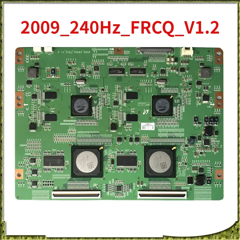 Tcon 2009_240Hz_FRCQ_V1.2 T Con Board for TV LA46B750U1F LA52B750U1F LTF520HH01 LTF460HQ01 LTF460HG01 UA46B8000XF LA46B750U1F
Tcon 2009_240Hz_FRCQ_V1.2 T Con Board for TV LA46B750U1F LA52B750U1F LTF520HH01 LTF460HQ01 LTF460HG01 UA46B8000XF LA46B750U1F
