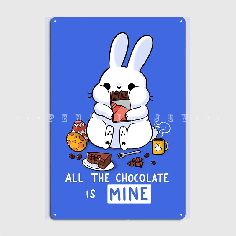Chocolate Bunny Metal Plaque Poster Personalized Club Bar Club Party Plaques Tin Sign Poster 
Chocolate Bunny Metal Plaque Poster Personalized Club Bar Club Party Plaques Tin Sign Poster
