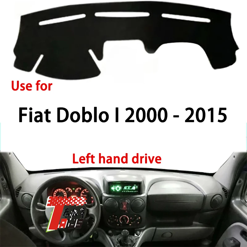 TAIJS Factory non reflective New Arrival Polyester Fibre Car Dashboard Cover For Fiat doblo I 2000-2015 Left hand drive
TAIJS Factory non reflective New Arrival Polyester Fibre Car Dashboard Cover For Fiat doblo I 2000-2015 Left hand drive
