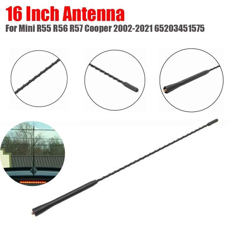 16 Inch Car Antenna Mast (AM - FM) for Mini R55 R56 R57 Cooper 2002-2021 65203451575
16 Inch Car Antenna Mast (AM - FM) for Mini R55 R56 R57 Cooper 2002-2021 65203451575