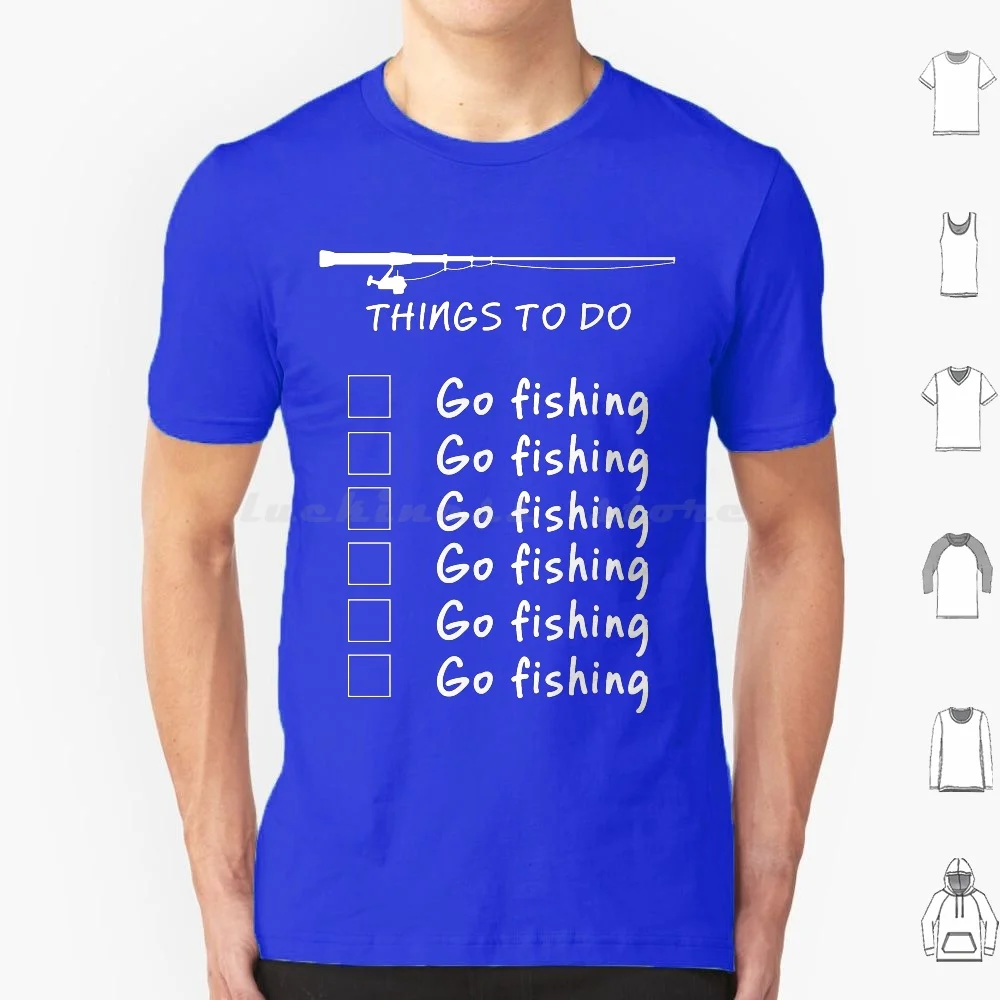 Things To Do-Go Fishing Funny T Shirt T Shirt Cotton Men Women Diy Print Fishing Funny Fishing Fishing Humor Fishing Humour To
Things To Do-Go Fishing Funny T Shirt T Shirt Cotton Men Women Diy Print Fishing Funny Fishing Fishing Humor Fishing Humour To