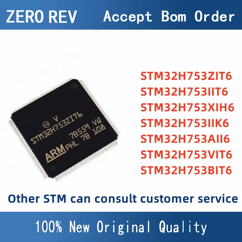 

STM32H753ZIT6 STM32H753IIT6 STM32H753XIH6 STM32H753IIK6 STM32H753AII6 STM32H753VIT6 STM32H753BIT6 32-bit MCU Microcontrollers