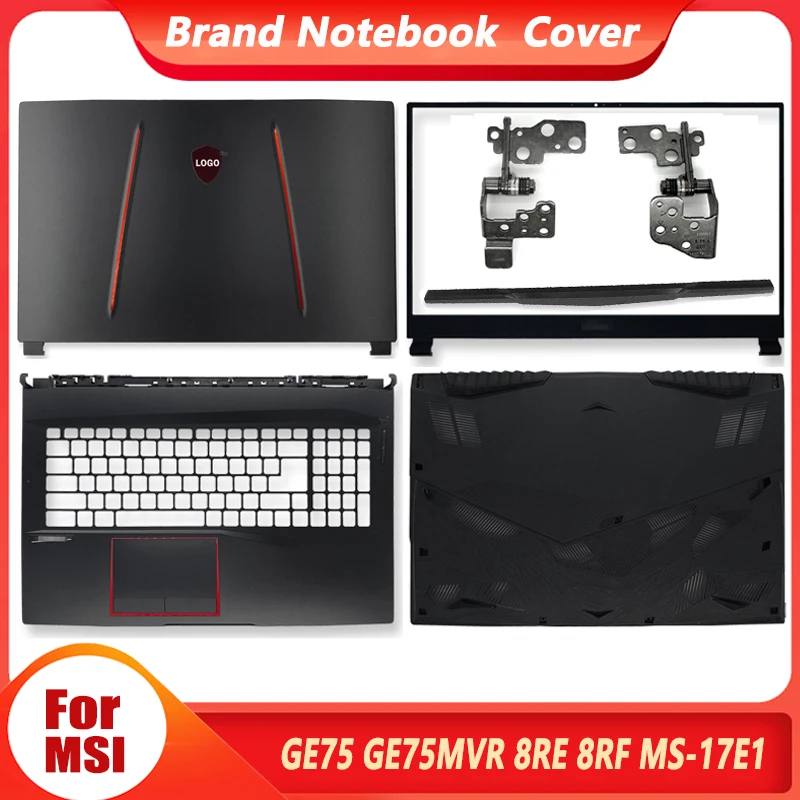 NEW Top Back Case For MSI GE75 GE75MVR 8RE 8RF MS-17E1 Laptop LCD Back Cover/Front Bezel/Hinges/Palmrest/Bottom Case/Hinge Cover
NEW Top Back Case For MSI GE75 GE75MVR 8RE 8RF MS-17E1 Laptop LCD Back Cover/Front Bezel/Hinges/Palmrest/Bottom Case/Hinge Cover