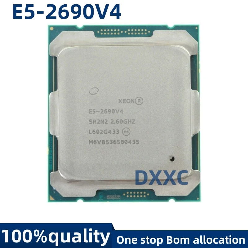For E5-2690V4 E5 2690 V4 2.60GHZ 35MB L3 CACHE 135W SR2N2 CPU Processor 14 Core
For E5-2690V4 E5 2690 V4 2.60GHZ 35MB L3 CACHE 135W SR2N2 CPU Processor 14 Core