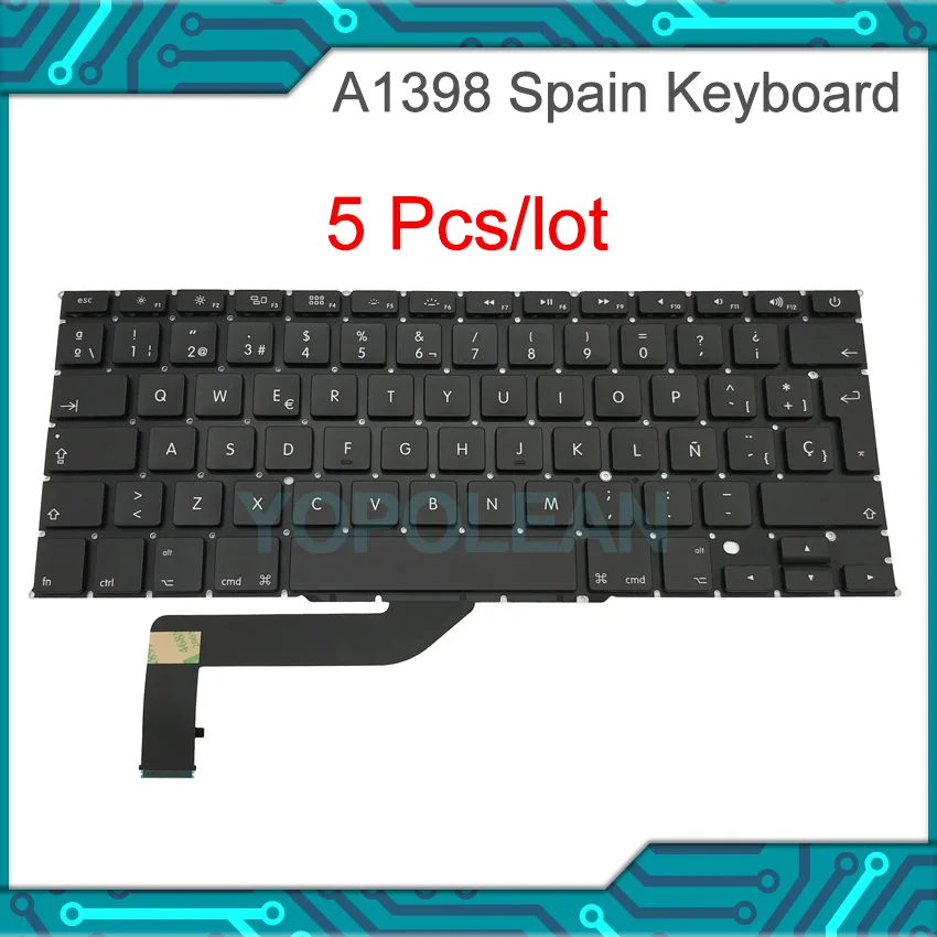 5Pcs/lot New A1398 Spain Spanish Keyboard For MacBook Pro Retina 15 Inch 2012 2013 2014 2015 Year
5Pcs/lot New A1398 Spain Spanish Keyboard For MacBook Pro Retina 15 Inch 2012 2013 2014 2015 Year