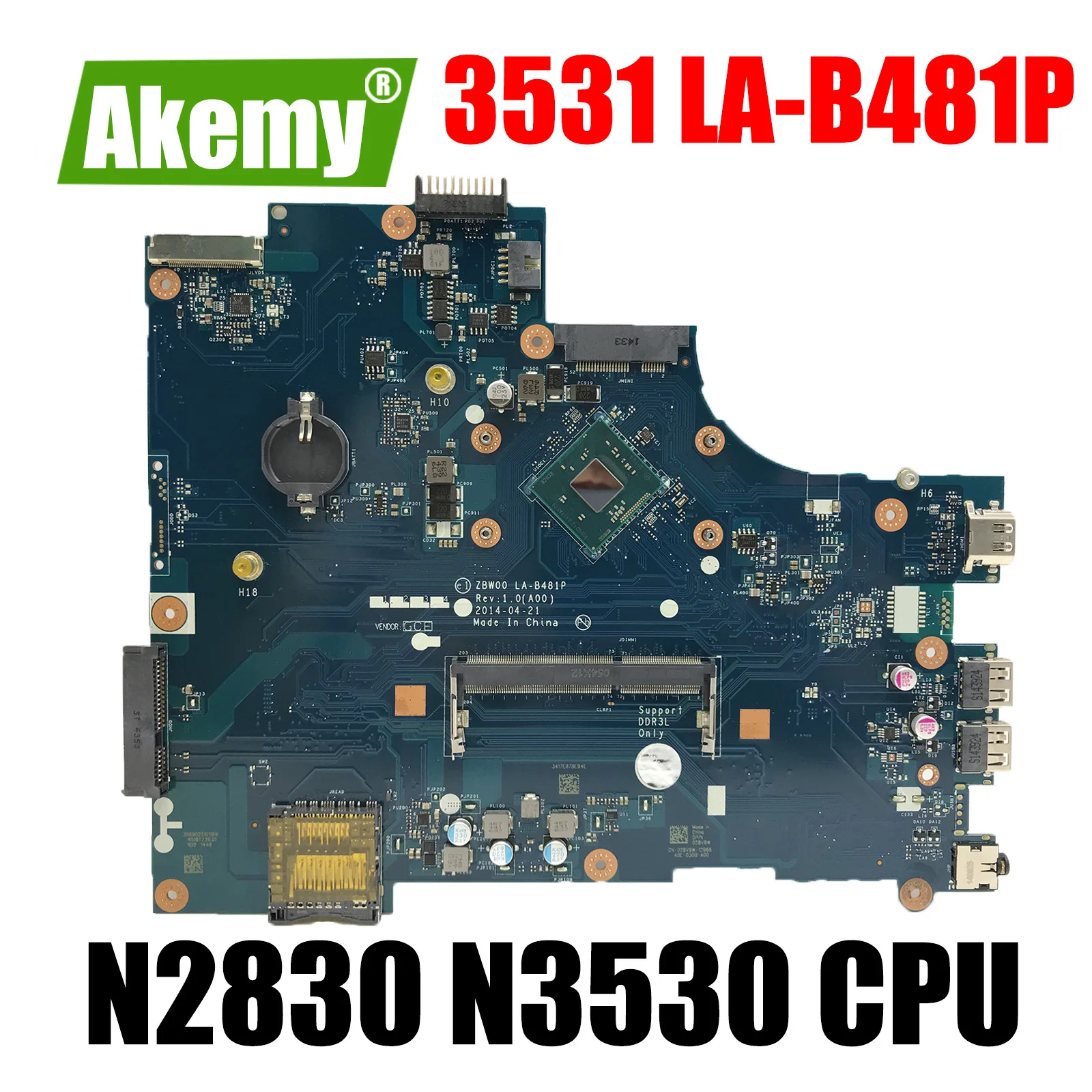ZBW00 LA-B481P For DELL Inspiron 15 3000 3531 Laptop Motherboard LA-B481P Dual-core N2830 N3530 Mainboard CN-028V9W 0Y3PXH
ZBW00 LA-B481P For DELL Inspiron 15 3000 3531 Laptop Motherboard LA-B481P Dual-core N2830 N3530 Mainboard CN-028V9W 0Y3PXH