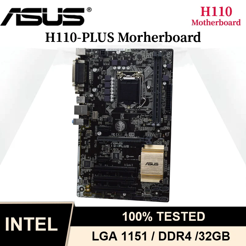 Материнская плата ASUS H110-PLUS LGA 1151, Intel H110 DDR4 32 ГБ, Поддержка процессоров Core i3 i5 i7 VGA USB3.0 PCI-E 3,0 ATX, компьютерная материнская плата 
Материнская плата ASUS H110-PLUS LGA 1151, Intel H110 DDR4 32 ГБ, Поддержка процессоров Core i3 i5 i7 VGA USB3.0 PCI-E 3,0 ATX, компьютерная материнская плата