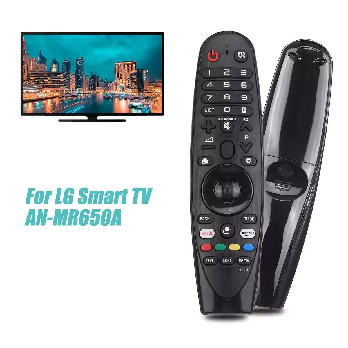 Universal Remote Control for LG TV AN-MR650A Remote Controller ABS material, durable , 2 * AA batteries
Universal Remote Control for LG TV AN-MR650A Remote Controller ABS material, durable , 2 * AA batteries