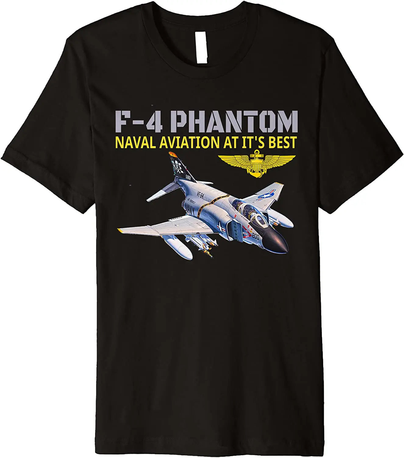 

Navy Aviation F-4 Phantom Jet Interceptor and Fighter-bomber T Shirt. New 100% Cotton Short Sleeve O-Neck Casual T-shirts