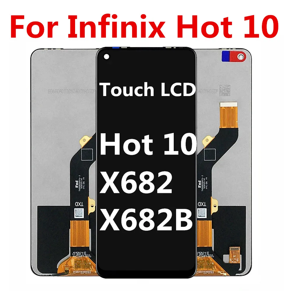 Original LCD For Infinix Hot 10 Display Touch Screen Digitizer Assembly X682B X682 X682C LCD Repair Replacement Parts
Original LCD For Infinix Hot 10 Display Touch Screen Digitizer Assembly X682B X682 X682C LCD Repair Replacement Parts